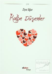 Kalbe Düşenler