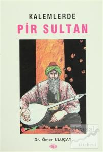 Kalemlerde Pir Sultan