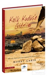 Kalk Kudüs'e Gidelim