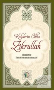 Kalplerin Cilası Zikrullah Kalplerin Cilası Zikrullah