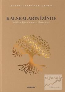 Kalsbaların İzinde Kalsbaların İzinde