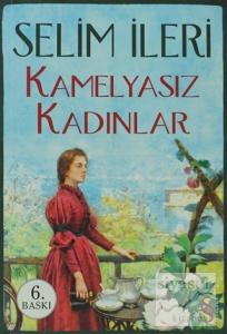 Kamelyasız Kadınlar