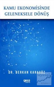 Kamu Ekonomisinde Geleneksele Dönüş