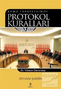 Kamu İdarelerinde Protokol Kuralları
