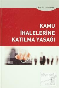 Kamu İhalelerine Katılma Yasağı (Ciltli)