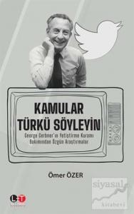 Kamular Türkü Söyleyin