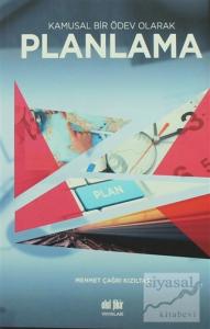 Kamusal Bir Ödev Olarak Planlama