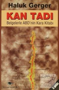 Kan Tadı  Belgelerle ABD'nin Kara Kitabı