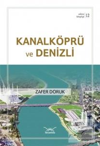 Kanalköprü ve Denizli