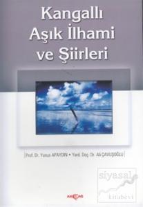 Kangallı Aşık İhami ve Şiirleri