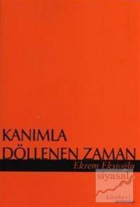 Kanımla Döllenen Zaman