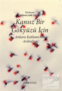 Kansız Bir Gökyüzü İçin