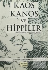 Kaos Kanos ve Hippiler