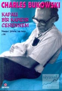 Kapalı Bir Kapıdır Cehennem