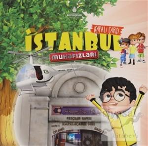 Kapalı Çarşı - İstanbul Muhafızları