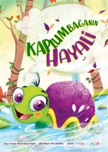 Kaplumbağanın Hayali (Ciltli)