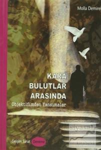 Kara Bulutlar Arasında