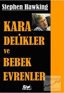 Kara Delikler ve Bebek Evrenler