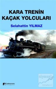 Kara Trenin Kaçak Yolcuları