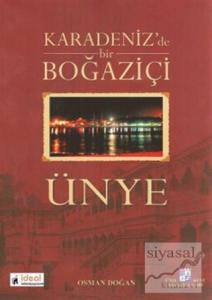 Karadeniz'de Bir Boğaziçi Ünye