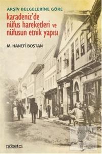Karadeniz'de Nüfus Hareketleri ve Nüfusun Etnik Yapısı