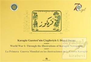 Karagöz Gazetesi'nin Çizgileriyle 1. Dünya Savaşı