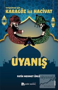 Karagöz İle Hacivat - Uyanış