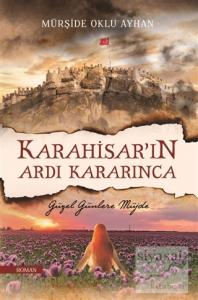 Karahisar'ın Ardı Kararınca