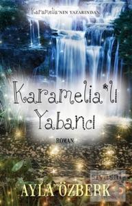 Karamelia'lı Yabancı