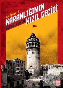 Karanlığımın Kızıl Geçidi