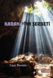 Karanlığın Şerbeti