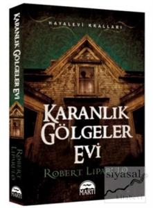 Karanlık Gölgeler Evi