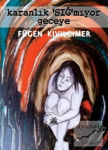 Karanlık “Sığ”mıyor Geceye