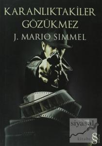 Karanlıktakiler Gözükmez
