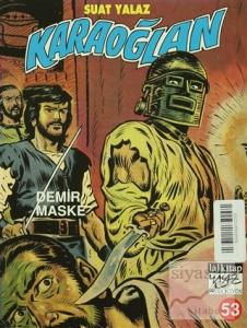 Karaoğlan Sayı: 53 Demir Maske