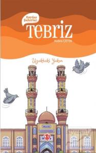 Kardeş Şehirler Tebriz