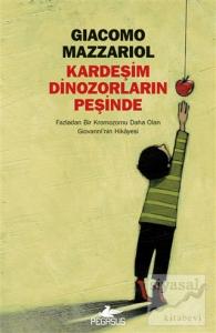 Kardeşim Dinozorların Peşinde
