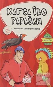 Karga ile Papağan Karga ile Papağan