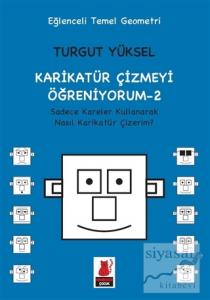 Karikatür Çizmeyi Öğreniyorum - 2 Sadece Kareler Kullanarak Nasıl Karikatür Çizerim?
