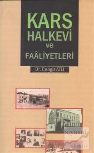 Kars Halkevi ve Faaliyetleri