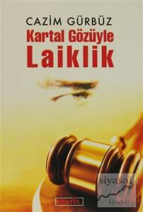 Kartal Gözüyle Laiklik