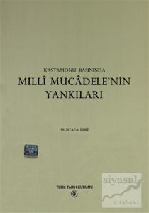 Kastamonu Basınında Milli Mücadelenin Yankıları