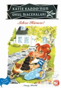 Katie Kazoo'nun Okul Maceraları 8 - Sebze Hırsızı!