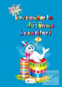 Kavramlarla Düşünme Becerileri - 2+