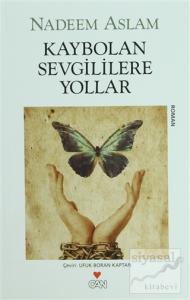 Kaybolan Sevgililere Yollar