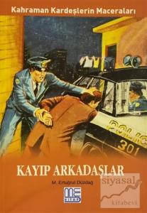 Kayıp Arkadaşlar - Kahraman Kardeşlerin Maceraları