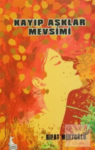 Kayıp Aşklar Mevsimi