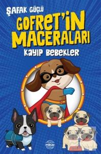 Kayıp Bebekler - Gofret'in Maceraları Kayıp Bebekler - Gofret'in Maceraları