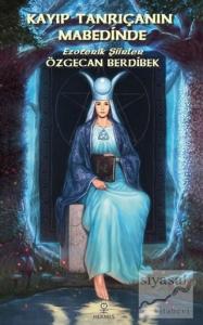 Kayıp Tanrıçanın Mabedinde