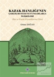 Kazak Hanlığı'nın Çarlık Rusyası ve Cungarlarla İlişkileri